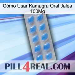 Cómo Usar Kamagra Oral Jalea 100Mg 22